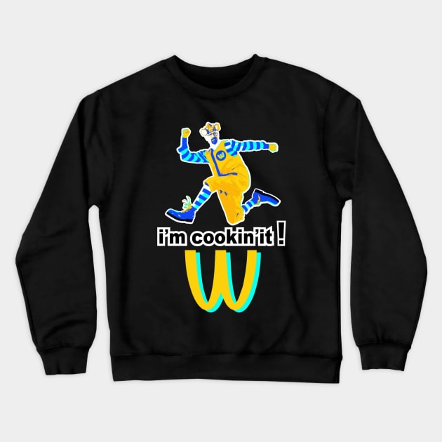 I'M COOKING IT Crewneck Sweatshirt by KARMADESIGNER T-SHIRT SHOP